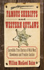 Famous Sheriffs and Western Outlaws