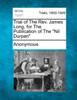 Trial of The Rev. James Long, for The Publication of The "Nil Durpan"
