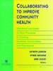 Collaborating to Improve Community Health