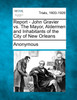 Report - John Gravier vs. The Mayor, Aldermen and Inhabitants of the City of New Orleans