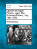 Opinion of Judge Pitman, Upon the Schooley Patent, July 14th, 1859