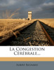 La Congestion Cérébrale...