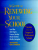 A Guide to Renewing Your School