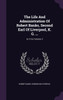 The Life And Administration Of Robert Banks, Second Earl Of Liverpool, K. G. ...