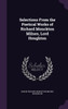 Selections From the Poetical Works of Richard Monckton Milnes, Lord Houghton
