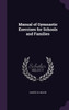 Manual of Gymnastic Exercises for Schools and Families
