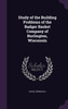 Study of the Building Problems of the Badger Basket Company of Burlington, Wisconsin