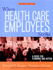 When Health Care Employees Strike
