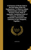 A Dictionary of Words Used in the East Indies With Full Explanations. To Which is Added, Mohammedan Law & Bengal Revenue Terms; With an Appendix, Containing Forms of Firmauns, Perwanehs, Arizdashts, Instruments and Contracts of Law, Passports, Toget