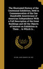 The Illustrated History of the Centennial Exhibition, Held in Commemoration of the One Hundredth Anniversary of American Independence With a Full Description of the Great Buildings and All the Objects of Interest on Exhibition in Them ... to Which I