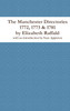 The Manchester Directories 1772, 1773 & 1781 by Elizabeth Raffald