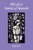 The Life of Beatrice of Nazareth