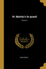 St. Martin's-le-grand; Volume 3