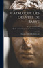 Catalogue des Oeuvres de Barye