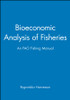 Bioeconomic Analysis of Fisheries