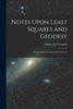 Notes Upon Least Squares and Geodesy