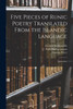 Five Pieces of Runic Poetry Translated From the Islandic Language