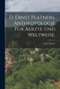 D. Ernst Platners. Anthropologie für Aerzte und Weltweise.