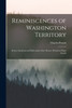 Reminiscences of Washington Territory