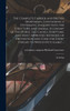 The Complete Farrier and British Sportsman, Containing a Systematic Enquiry Into the Structure and Animal Economy of the Horse, the Causes, Symptoms, and Most Approved Methods of Prevention and Cure for Every Disease to Which he is Liable ...