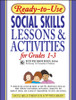 Ready-to-Use Social Skills Lessons & Activities for Grades 1-3