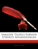 Samlede Tildels Forhen Utrykte Afhandlinger