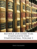 Beitrage Zur Lehre Vom Staatsgesetz Und Staatsvertrag, Volume 1