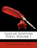 Lives of Scottish Poets, Volume 1