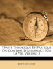 Traite Theorique Et Pratique Du Contrat D'assurance Sur La Vie, Volume 3