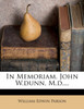 In Memoriam. John W.dunn, M.d....