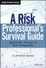 A Risk Professional s Survival Guide