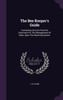 The Bee Keeper's Guide