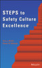Steps to Safety Culture Excellence