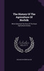 The History Of The Agriculture Of Norfolk