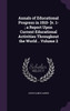 Annals of Educational Progress in 1910- [v. 1- ; a Report Upon Current Educational Activities Throughout the World .. Volume 2
