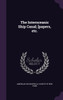 The Interoceanic Ship Canal; [papers, etc.