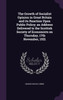 The Growth of Socialist Opinion in Great Britain and its Reaction Upon Public Policy; an Address Delivered to the Scottish Society of Economists on Thursday, 17th November, 1921