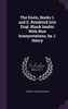 The Eneis, Books 1. and Ii. Rendered Into Engl. Blank Iambic With New Interpretations, by J. Henry