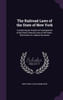 The Railroad Laws of the State of New York