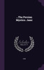 ...The Persian Mystics. Jami