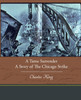 A Tame Surrender a Story of the Chicago Strike