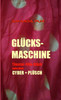 Glücksmaschine