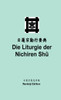 Die Liturgie der Nichiren Shū  (Taschenbuch)