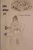 Life After 21