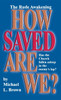 How Saved Are We?