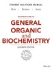 Introduction to General, Organic, and Biochemistry Student Solutions Manual
