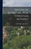 Erotische Schriften von Christian Althing.