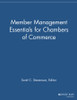 Member Management Essentials for Chambers of Commerce