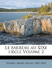 Le barreau au XIXe siècle Volume 2