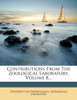 Contributions From The Zoological Laboratory, Volume 8...